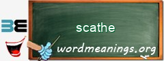 WordMeaning blackboard for scathe